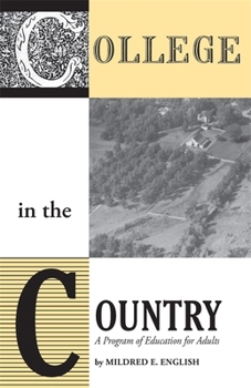 Paperback College in the Country: A Program of Education for Adults Book