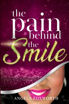 Paperback The Pain Behind the SMILE Book