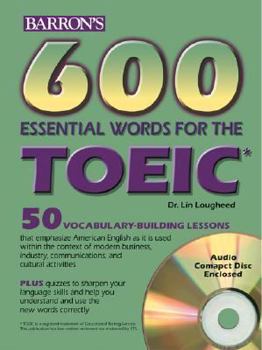 Paperback 600 Essential Words for the Toeic Test [With CD] Book
