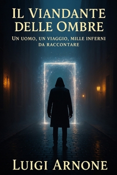 Paperback Il Viandante delle Ombre [Italian] Book