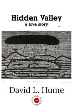 Hidden Valley: A Love Story