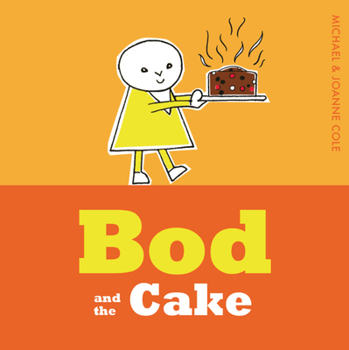 Hardcover Bod and the Cake Book