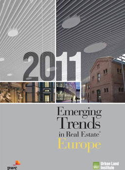Paperback Emerging Trends in Real Estate Europe 2011 Book