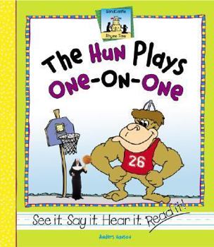 The Hun Plays One-On-One - Book  of the Rhyme Time