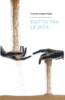 Paperback Egitto Tra Le Dita [Italian] Book