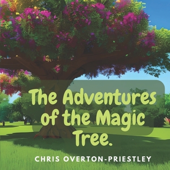 Paperback The Adventures of the Magic Tree Book