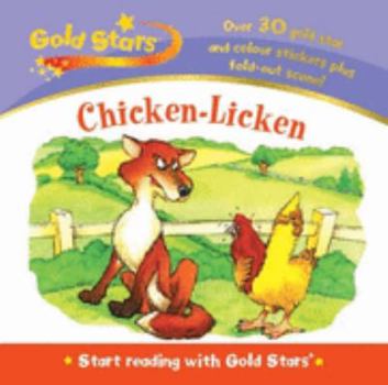 Hardcover Gold Stars Start Reading: Chicken Licken Book