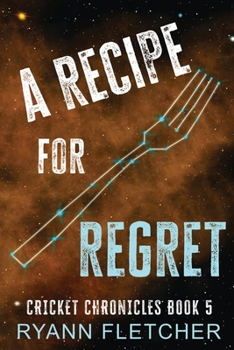 Paperback A Recipe for Regret Book