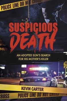 Paperback Suspicious Death: An Adopted Son's Search for His Mother's Killer Book