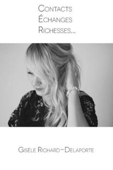 Paperback Contacts échanges richesses [French] Book