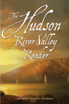 Hardcover The Hudson River Valley Reader Book