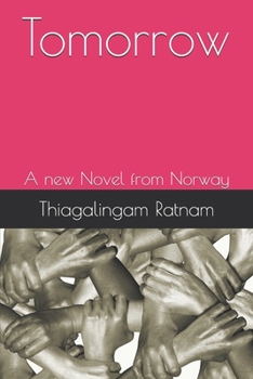 Paperback Tomorrow: A new Novel from Norway Book