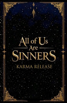 Paperback All of Us Are Sinners: Karma Release Book