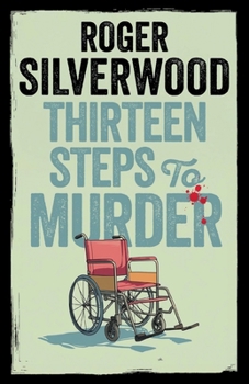 Paperback Thirteen Steps to Murder Book