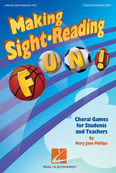 Paperback Making Sight Reading Fun!: Choral Games for Students and Teachers Book