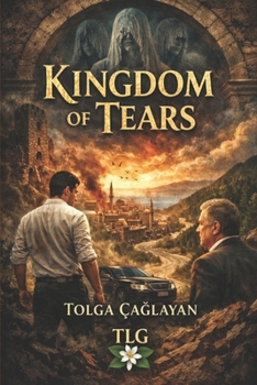 Paperback Kingdom of Tears: The Legend of Korykos Book