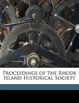 Paperback Proceedings of the Rhode Island Historical Society Volume 36 Book