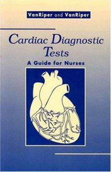 Paperback Cardiac Diagnostic Tests: A Guide for Nurses Book