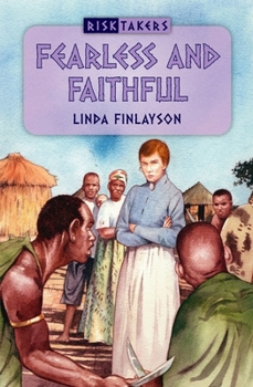 Paperback Fearless and Faithful Book