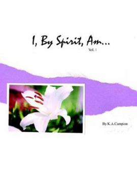 Paperback I, By Spirit, Am...Vol 1 Book