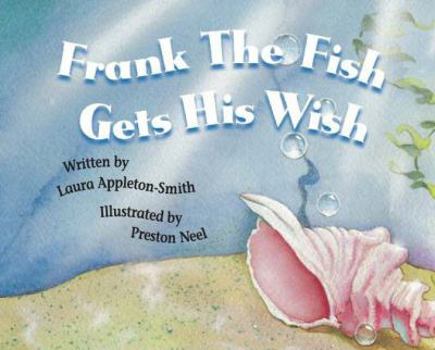 Paperback Frank the Fish Gets His Wish (Books to Remember Series) Book