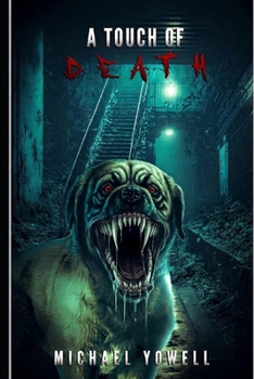 Paperback A Touch Of Death Book