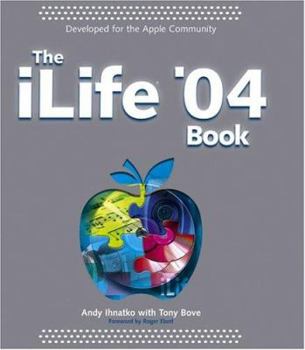 Paperback The iLife '04 Book