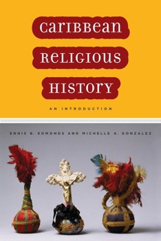 Hardcover Caribbean Religious History: An Introduction Book