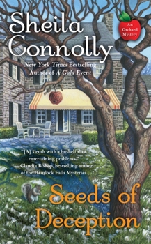 Seeds of Deception - Book #10 of the Orchard Mystery