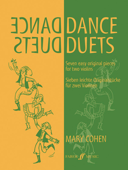 Paperback Dance Duets: Seven Easy Original Pieces for Two Violins Book
