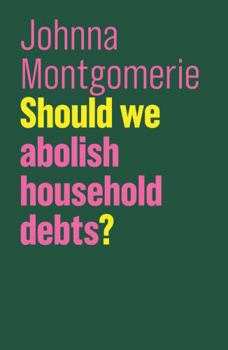 Hardcover Should We Abolish Household Debts? Book