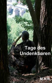 Paperback Tage des Undenkbaren [German] Book