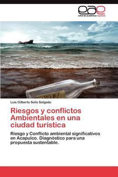 Paperback Riesgos y conflictos Ambientales en una ciudad turística [Spanish] Book