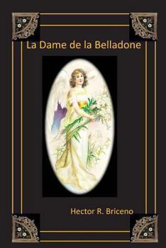 Paperback La Dame de la Belladone [French] Book