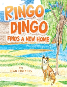 Paperback Ringo Dingo Finds a New Home Book