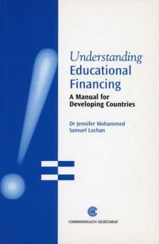 Paperback Understanding Educational Financing: A Manual for Developing Countries Book