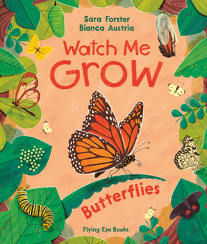Hardcover Watch Me Grow: Butterflies Book