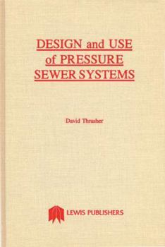 Hardcover Design and Use of Pressure Sewer Systems Book