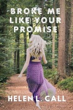 Paperback Broke Me Like Your Promise [Large Print] Book