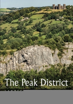 Paperback The Peak District: Landscape and Geology Book