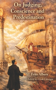 Paperback On Judging, Conscience and Predestination Book