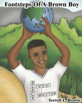 Paperback Footsteps Of A Brown Boy Book