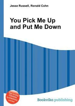 Paperback You Pick Me Up and Put Me Down Book
