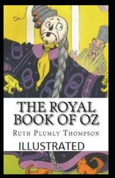 The Royal Book of Oz Illustrated