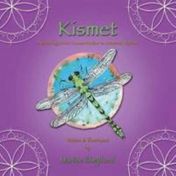 Paperback Kismet: Awakening Divine Communication to Universal Wisdom Book