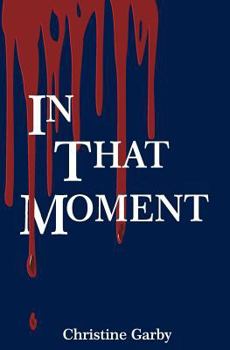 Paperback In That Moment Book