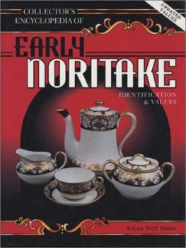 Hardcover Collectors Encyclopedia of Early Noritake Porcelain Book