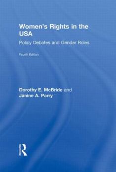 Women's Rights in the U.S.A.: Policy Debates and Gender Roles (Revised)