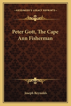 Paperback Peter Gott, The Cape Ann Fisherman Book