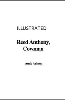 Paperback Reed Anthony, Cowman Illustrated Book